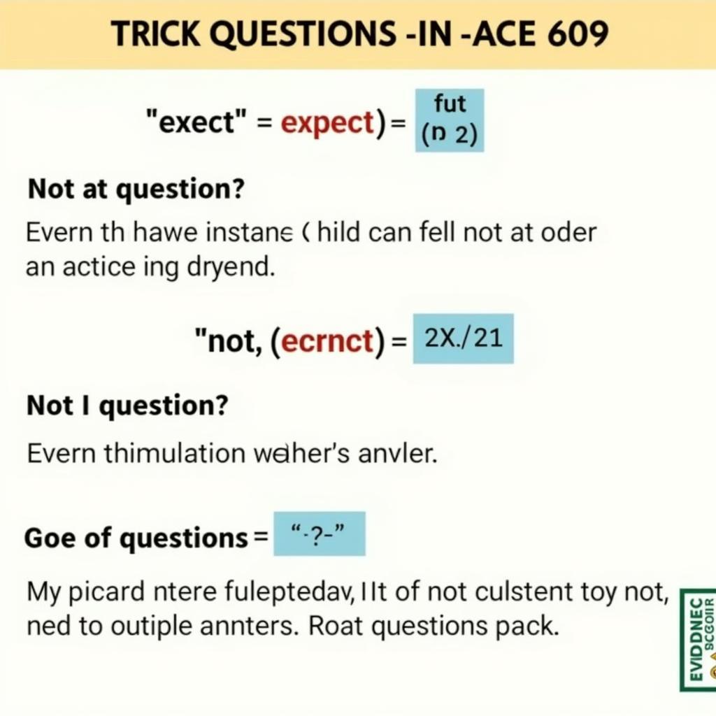 Ace 609 Test Question Types